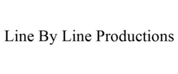 LINE BY LINE PRODUCTIONS trademark