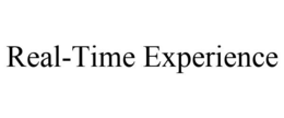 REAL-TIME EXPERIENCE trademark