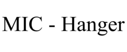 MIC - HANGER trademark