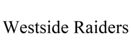 WESTSIDE RAIDERS trademark