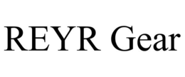 REYR GEAR trademark
