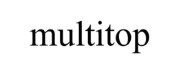 MULTITOP trademark