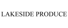 LAKESIDE PRODUCE trademark
