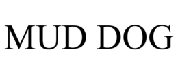 MUD DOG trademark