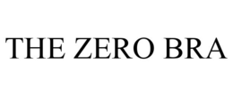 THE ZERO BRA trademark