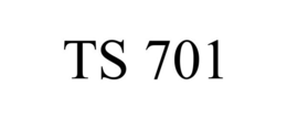 TS 701 trademark