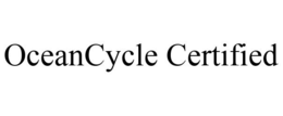 OCEANCYCLE CERTIFIED trademark