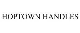 HOPTOWN HANDLES trademark