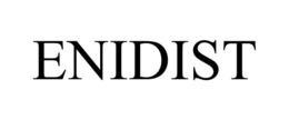 ENIDIST trademark