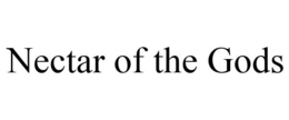 NECTAR OF THE GODS trademark