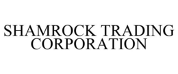 SHAMROCK TRADING CORPORATION trademark
