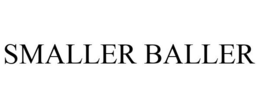 SMALLER BALLER trademark