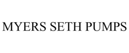 MYERS SETH PUMPS trademark