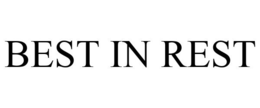 BEST IN REST trademark