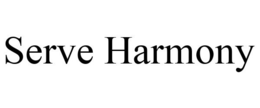 SERVE HARMONY trademark