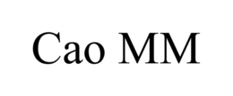 CAO MM trademark