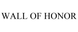 WALL OF HONOR trademark