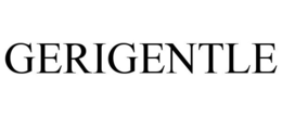 GERIGENTLE trademark