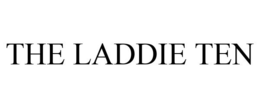 THE LADDIE TEN trademark