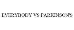 EVERYBODY VS PARKINSON'S trademark