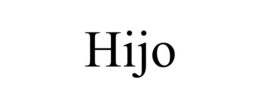 HIJO trademark