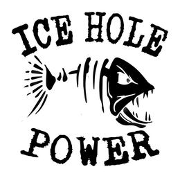 ICE HOLE POWER trademark