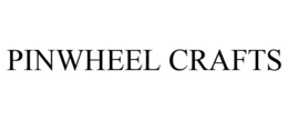 PINWHEEL CRAFTS trademark