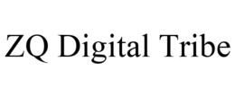 ZQ DIGITAL TRIBE trademark