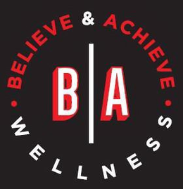 · BELIEVE & ACHIEVE · WELLNESS trademark