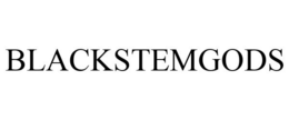 BLACKSTEMGODS trademark