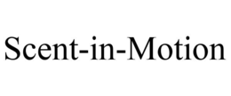 SCENT-IN-MOTION trademark