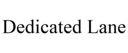DEDICATED LANE trademark