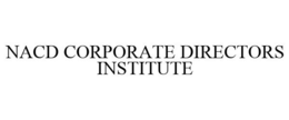 NACD CORPORATE DIRECTORS INSTITUTE trademark