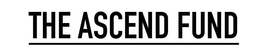 THE ASCEND FUND trademark