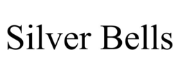SILVER BELLS trademark