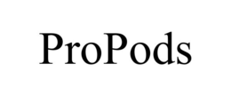 PROPODS trademark