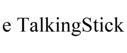 E TALKINGSTICK trademark
