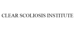 CLEAR SCOLIOSIS INSTITUTE trademark