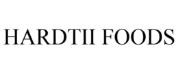 HARDTII FOODS trademark