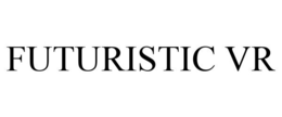 FUTURISTIC VR trademark