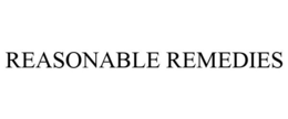 REASONABLE REMEDIES trademark