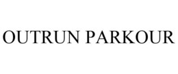 OUTRUN PARKOUR trademark