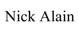 NICK ALAIN trademark