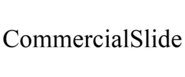 COMMERCIALSLIDE trademark