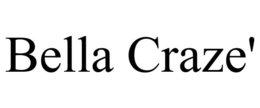 BELLA CRAZE' trademark