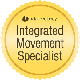 B BALANCED BODY INTEGRATED MOVEMENT SPECIALIST trademark