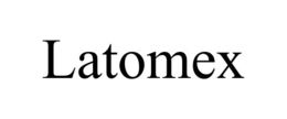 LATOMEX trademark