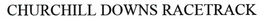 CHURCHILL DOWNS RACETRACK trademark