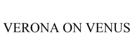 VERONA ON VENUS trademark