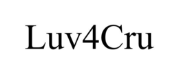 LUV4CRU trademark
